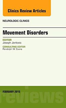 portada Movement Disorders, an Issue of Neurologic Clinics de Joseph Jankovic(Elsevier Health (Textbook)) (en Inglés)