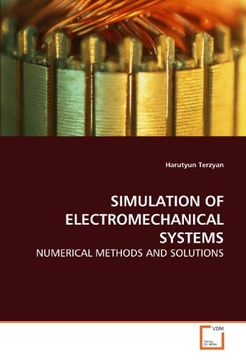 portada SIMULATION OF ELECTROMECHANICAL SYSTEMS: NUMERICAL METHODS AND SOLUTIONS