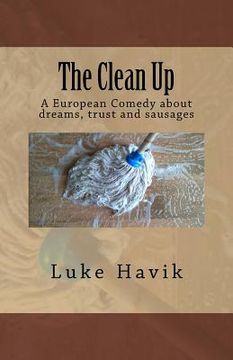 portada The Clean Up: A European Comedy (in English)