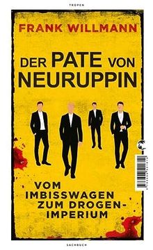 portada Der Pate von Neuruppin: Vom Imbisswagen zum Drogenimperium (en Alemán)