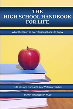 portada The High School Handbook for Life (en Inglés)