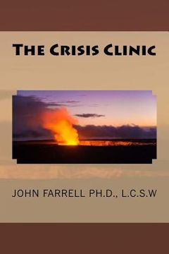 portada The Crisis Clinic (en Inglés)