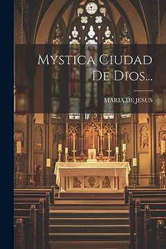 portada Mystica Ciudad de Dios. (in Spanish)