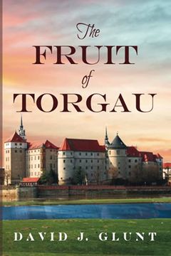 portada The Fruit of Torgau (in English)