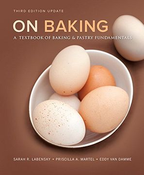 portada On Baking (Update): A Textbook of Baking and Pastry Fundamentals (3rd Edition)