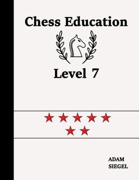 portada Chess Education Level 7 (en Inglés)