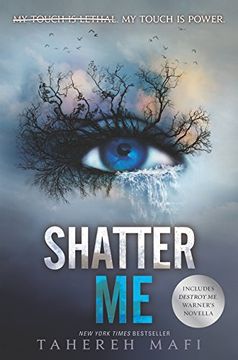 portada Shatter me (Shatter me, 1) 