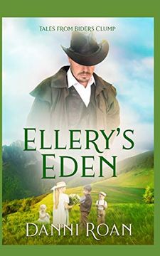portada Ellery's Eden (Tales From Biders Clump) 