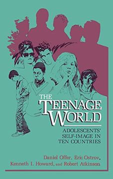portada The Teenage World: Adolescents’ Self-Image in ten Countries (en Inglés)