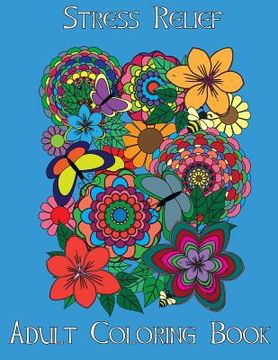portada Adult Coloring Books: Stress Relief