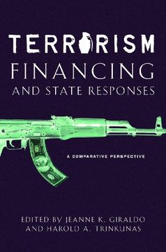 portada Terrorism Financing and State Responses: A Comparative Perspective (en Inglés)