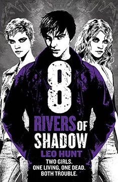 portada Eight Rivers of Shadow: Thirteen Days of Midnight Trilogy Book 2