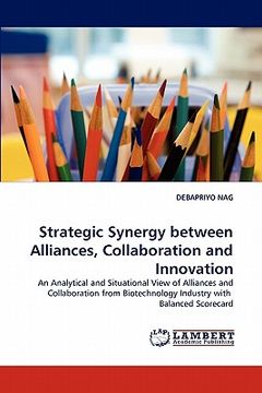 portada strategic synergy between alliances, collaboration and innovation (en Inglés)