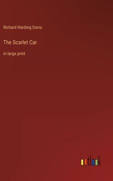 portada The Scarlet Car: in large print 