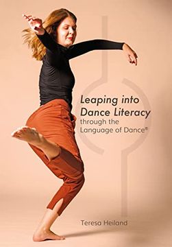 portada Leaping into Dance Literacy through the Language of Dance(R) (in English)