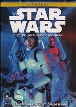portada Leyendas Star Wars 2 - de las Ruinas de Alderaan (in Spanish)