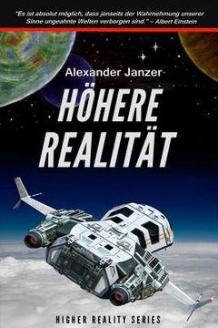 portada Höhere Realität (Science Fiction Abenteuer) (in German)