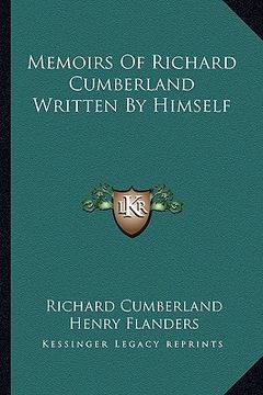 portada memoirs of richard cumberland written by himself (en Inglés)