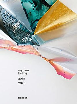 portada Myriam Holme: 2010 - 2020 (en Inglés)