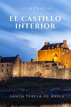portada Las Moradas: El Castillo Interior del Alma