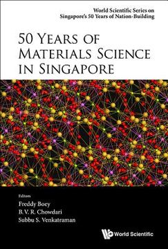 portada 50 Years of Materials Science in Singapore (en Inglés)