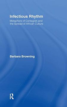 portada Infectious Rhythm: Metaphors of Contagion and the Spread of African Culture (in English)
