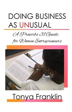 portada Doing Business As Unusual: A Proverbs 31 Guide for Women Entrepreneurs (Doing Business God's Way Series) (Volume 1)