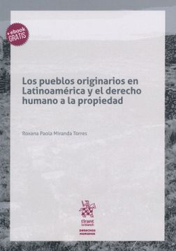 portada Los Pueblos Originarios en Latinoamérica y el Derecho Humano a la Propiedad