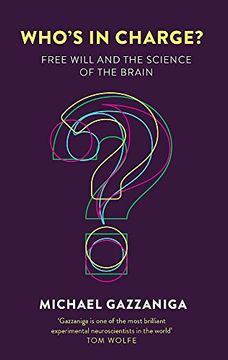 portada Who's in Charge?: Free Will and the Science of the Brain