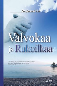 portada Valvokaa ja Rukoilkaa: Keep Watching and Praying (Finnish) (in Finnish)