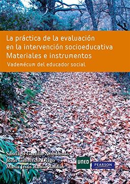 portada La Práctica de la Evaluación en la Intervención Socioeducativa. Materiales e Instrumentos
