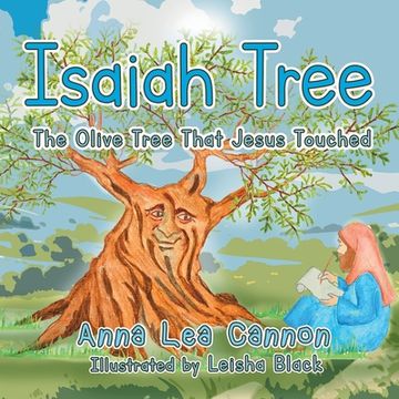 portada Isaiah Tree: The Olive Tree That Jesus Touched