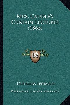 portada mrs. caudle's curtain lectures (1866)