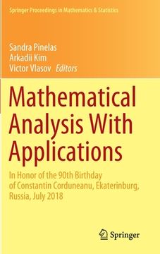 portada Mathematical Analysis with Applications: In Honor of the 90th Birthday of Constantin Corduneanu, Ekaterinburg, Russia, July 2018 (in English)