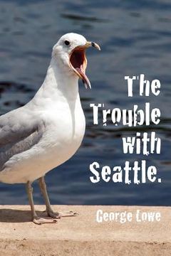 portada trouble with seattle
