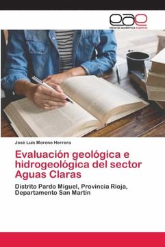 portada Evaluación Geológica e Hidrogeológica del Sector Aguas Claras: Distrito Pardo Miguel, Provincia Rioja, Departamento san Martín
