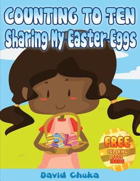 portada Counting to Ten and Sharing My Easter Eggs (en Inglés)