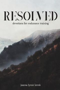 portada Resolved: devotions for endurance training (en Inglés)