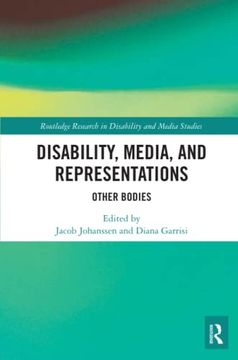 portada Disability, Media, and Representations (Routledge Research in Disability and Media Studies) (in English)
