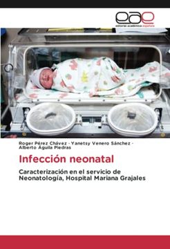 portada Infección Neonatal: Caracterización en el Servicio de Neonatología, Hospital Mariana Grajales
