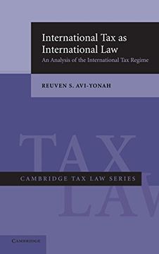 portada International tax as International Law: An Analysis of the International tax Regime (Cambridge tax law Series) (in English)