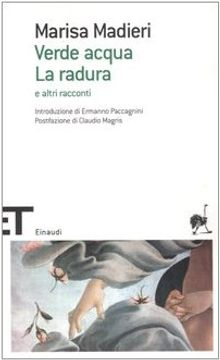 portada Verde acqua-La radura e altri racconti (Einaudi tascabili. Scrittori)