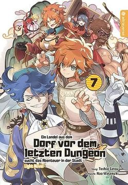 portada Ein Landei aus dem Dorf vor dem Letzten Dungeon Sucht das Abenteuer in der Stadt Light Novel 07 (in German)