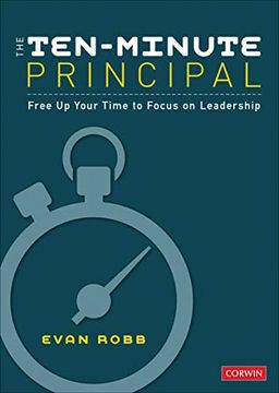 portada The Ten-Minute Principal: Free up Your Time to Focus on Leadership 
