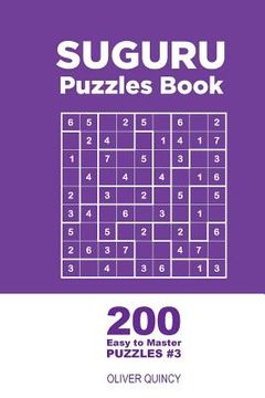 portada Suguru - 200 Easy to Master Puzzles 9x9 (Volume 3) (en Inglés)