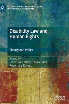 portada Disability Law and Human Rights: Theory and Policy 