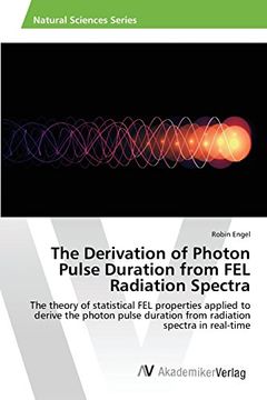 portada The Derivation of Photon Pulse Duration from FEL Radiation Spectra