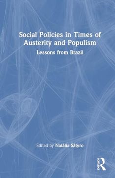 portada Social Policies in Times of Austerity and Populism: Lessons From Brazil (en Inglés)