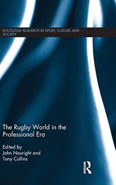 portada The Rugby World in the Professional era (Routledge Research in Sport, Culture and Society) (en Inglés)