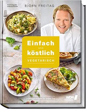 portada Einfach und Köstlich - Vegetarisch: Lieblingsrezepte für Jeden tag (en Alemán)